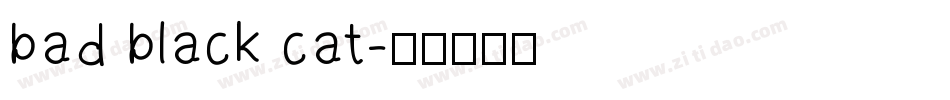bad black cat字体转换